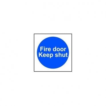 Fire Door Keep Shut Sign