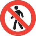 Floor Marker 430mm dia. No Pedestrians