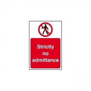 Strictly No Admittance Sign 600 x 400mm - Rigid Plastic